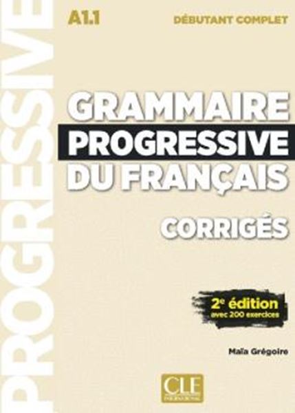 Picture of GRAMMAIRE PROGRESSIVE DU FRANCAIS - NIVEAU DEBUTANT COMPLET - CORRIGES - 2EME ED