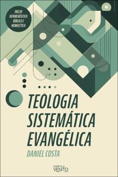 Imagem de TEOLOGIA SISTEMATICA EVANGELICA