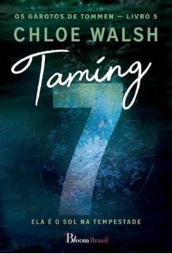 Imagem de TAMING 7 - LIVRO 5 SERIE OS GAROTOS DE TOMMEN