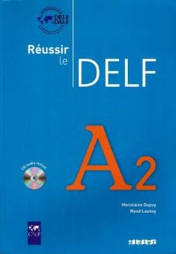Imagem de REUSSIR LE DELF A2 - LIVRE + CD (EDITION 2010)