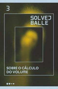 Imagem de SOBRE O CALCULO DO VOLUME - VOLUME 3