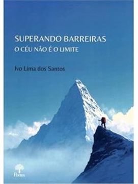 Imagem de SUPERANDO BARREIRAS - O CEU NAO E O LIMITE