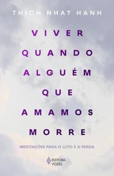 Imagem de VIVER QUANDO ALGUEM QUE AMAMOS MORRE
