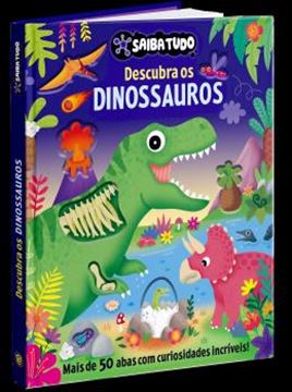 Imagem de SAIBA TUDO - DESCUBRA OS DINOSSAUROS - VOLUME 1