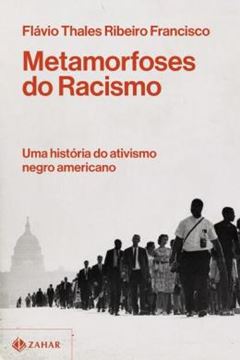 Imagem de METAMORFOSES DO RACISMO