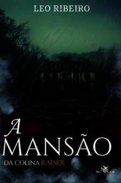 Imagem de A MANSAO DA COLINA RAINER