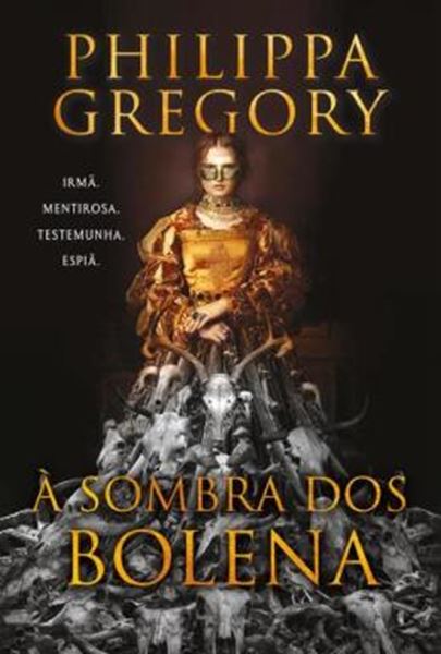 Picture of A SOMBRA DOS BOLENA – A NOVA FICCAO HISTORICA DE UMA DAS AUTORAS MAIS FAMOSAS DO GENERO