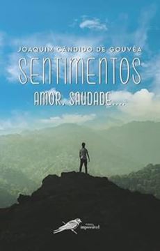 Imagem de SENTIMENTOS- AMOR, SAUDADE