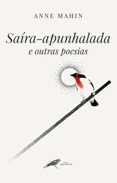 Imagem de SAIRA-APUNHALADA E OUTRAS POESIAS