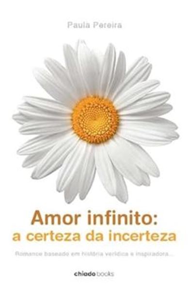 Picture of AMOR INFINITO- A CERTEZA DA INCERTEZA