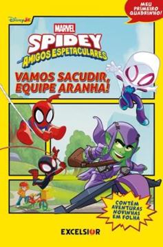 Imagem de SPIDEY E SEUS AMIGOS ESPETACULARES - VAMOS SACUDIR, EQUIPE ARANHA!