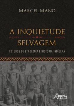 Imagem de A INQUIETUDE SELVAGEM
