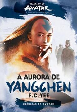 Imagem de AVATAR - A AURORA DE YANGCHEN