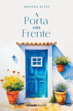 Imagem de A PORTA EM FRENTE