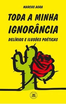 Imagem de TODA A MINHA IGNORANCIA