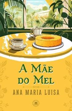 Imagem de A MAE DO MEL