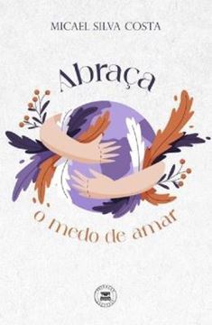 Imagem de ABRACA O MEDO DE AMAR