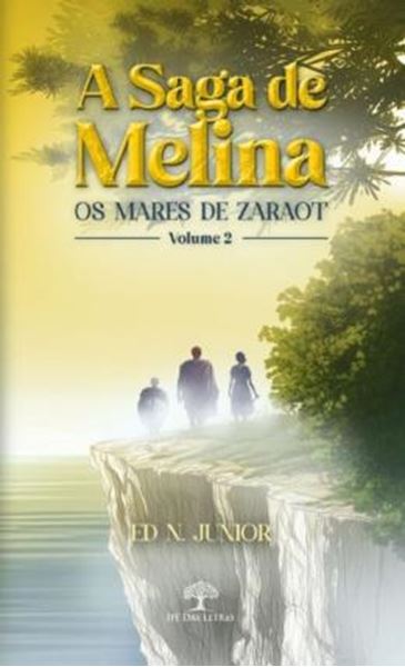 Picture of A SAGA DE MELINA - OS MARES DE ZARAOT - VOLUME 2