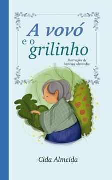 Imagem de A VOVO E O GRILINHO