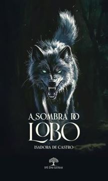 Imagem de A SOMBRA DO LOBO