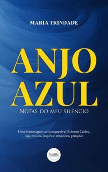 Picture of ANJO AZUL - NOTAS DO MEU SILENCIO