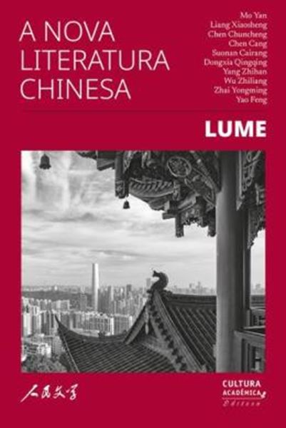 Picture of A NOVA LITERATURA CHINESA