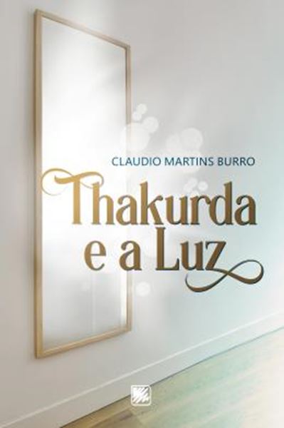 Picture of THAKURDA E A LUZ