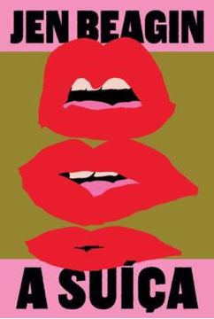 Imagem de A SUICA – UMA SATIRA SOBRE TRAUMA, SEXUALIDADE E OBSESSAO