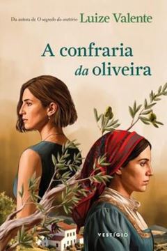 Imagem de A CONFRARIA DA OLIVEIRA