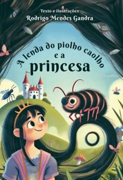 Imagem de A LENDA DO PIOLHO CAOLHO E A PRINCESA