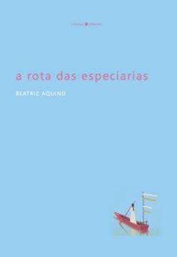 Imagem de A ROTA DAS ESPECIARIAS