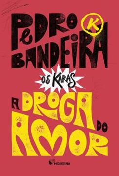 Imagem de A DROGA DO AMOR - EDICAO ESPECIAL - CAPA DURA - 5ª ED