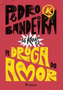 Imagem de A DROGA DO AMOR - NOVA EDICAO - 5ª ED