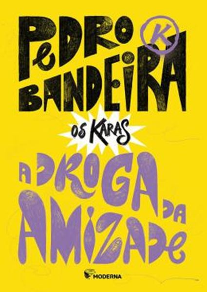 Picture of A DROGA DA AMIZADE - NOVA EDICAO - VOL. 1