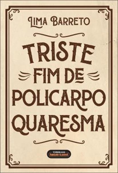 Picture of TRISTE FIM DE POLICARPO QUARESMA