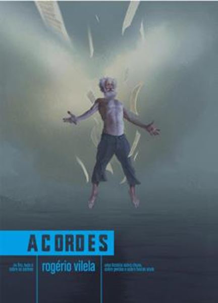 Picture of ACORDES — DO UNIVERSO DE ROGERIO VILELA