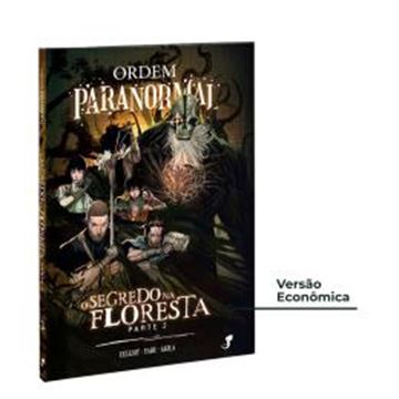 Imagem de ORDEM PARANORMAL VOL. 3 — O SEGREDO NA FLORESTA, PARTE 2 (ECONOMICO)