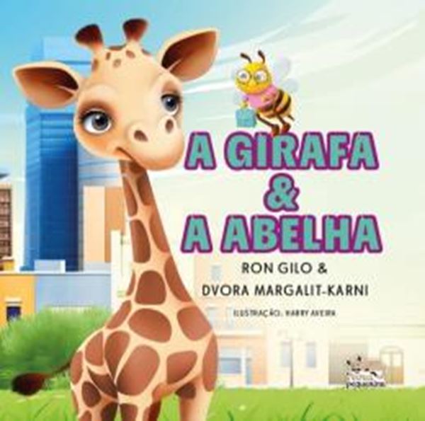 Picture of A GIRAFA E A ABELHA - VOLUME 1 - LIVRO 1