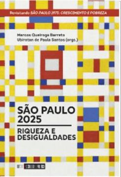 Imagem de SAO PAULO, 2025 - RIQUEZA E DESIGUALDADES