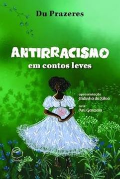 Imagem de ANTIRRACISMO EM CONTOS LEVES - 2ª ED