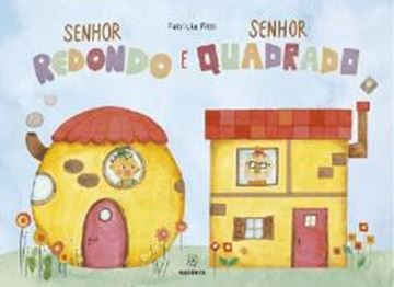Imagem de SENHOR REDONDO E SENHOR QUADRADO