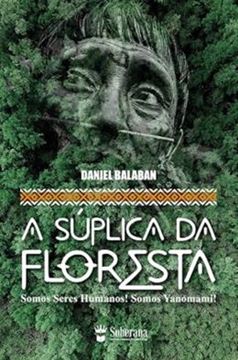 Imagem de SUPLICA DA FLORESTA, A