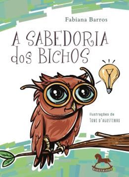 Imagem de A SABEDORIA DOS BICHOS