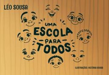 Imagem de UMA ESCOLA PARA TODOS