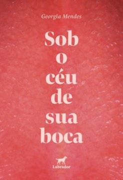 Imagem de SOB O CEU DE SUA BOCA