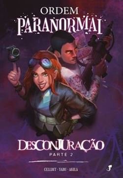 Imagem de ORDEM PARANORMAL VOL. 5 — DESCONJURACAO PARTE 2
