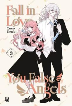 Imagem de FALL IN LOVE, YOU FALSE ANGELS VOL. 03