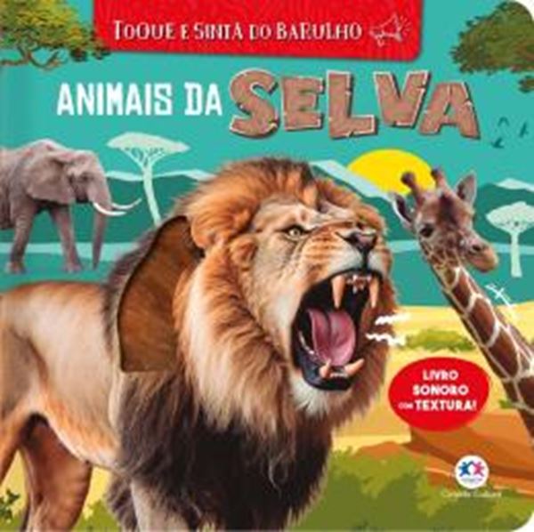 Picture of ANIMAIS DA SELVA - TOQUE E SINTA DO BARULHO - LIVRO SONORO COM TEXTURA