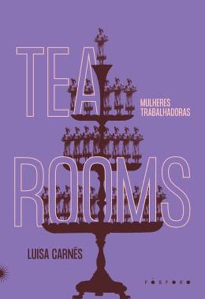 Picture of TEA ROOMS - MULHERES TRABALHADORAS